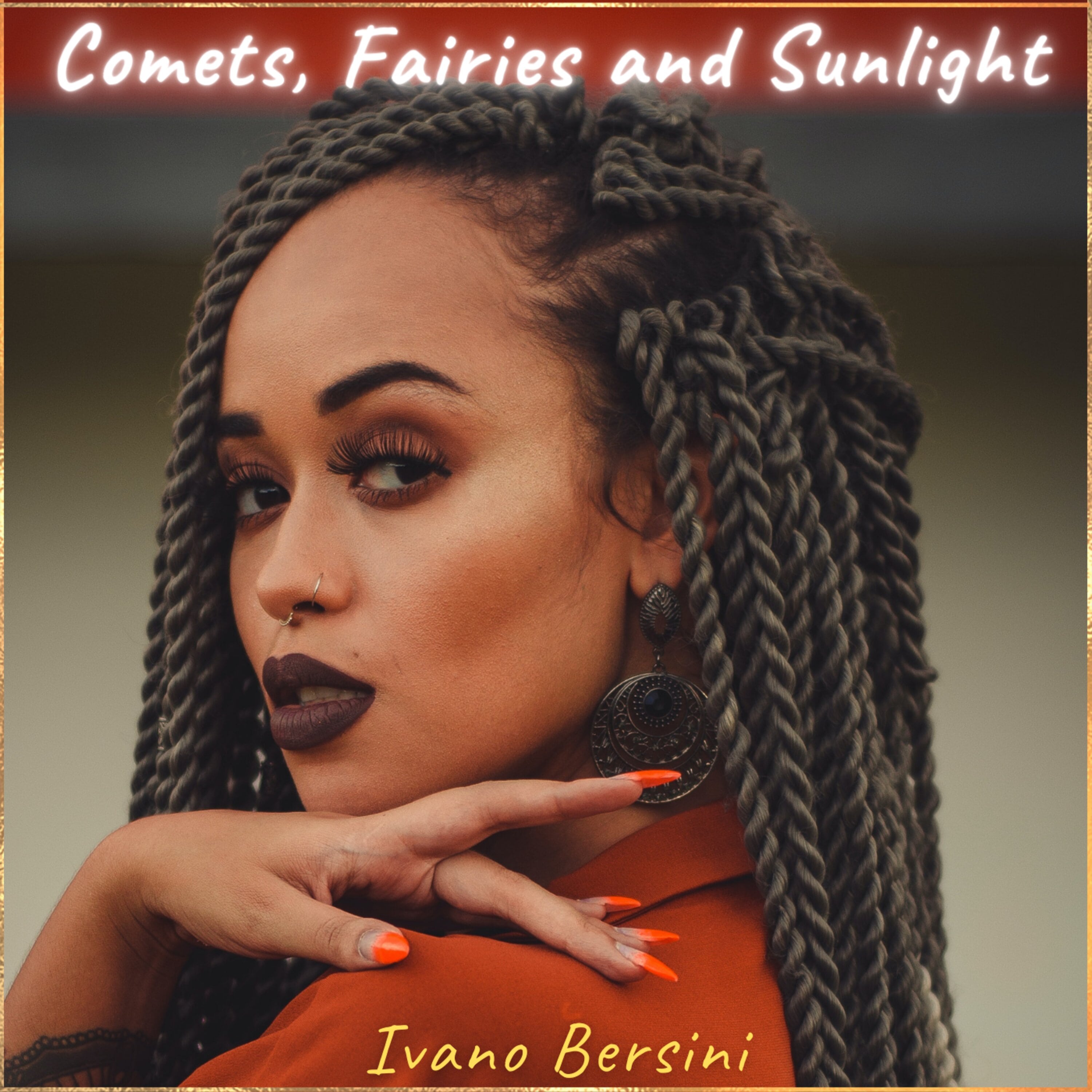 Comets, Fairies And Sunlight