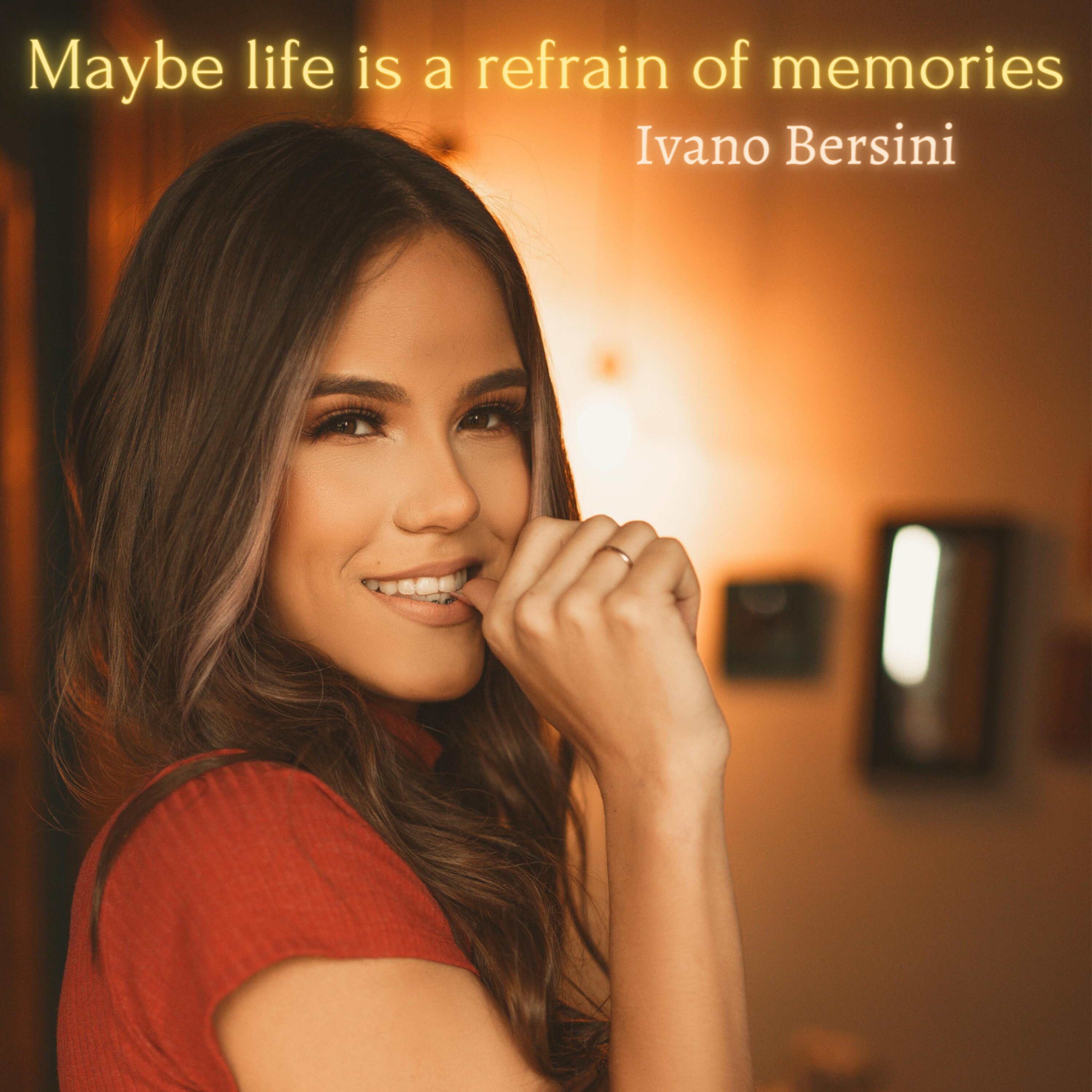 Maybe Life Is A Refrain Of Memories