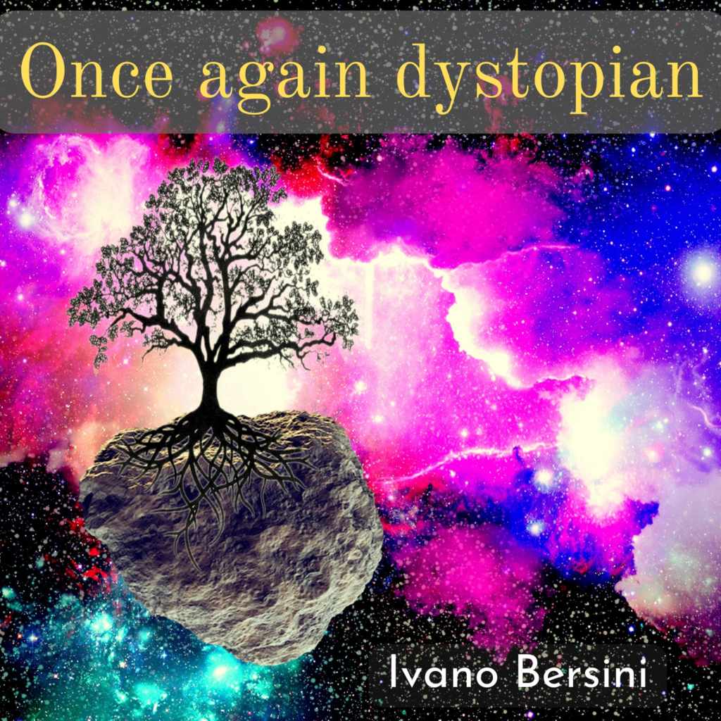 Once Again Dystopian
